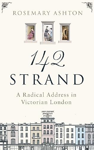 9780701173708: 142 Strand: A Radical Address in Victorian London