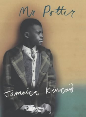 Mr.Potter (9780701173722) by Jamaica-kincaid