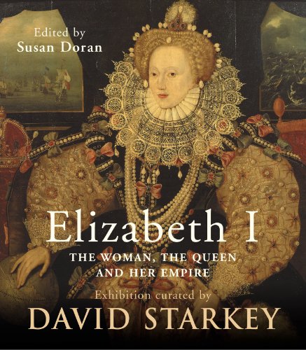 Beispielbild fr Elizabeth I: The Exhibition Catalogue zum Verkauf von WorldofBooks