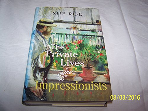 9780701175054: Private Lives of the Impressionists,The
