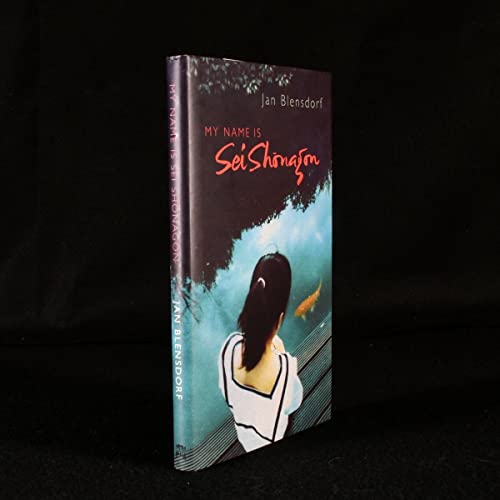 Imagen de archivo de My Name Is Sei Shonagon a la venta por Saturday Books