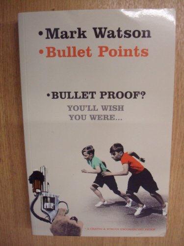 Bullet Points (9780701176099) by Mark Watson