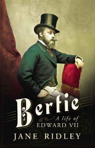 9780701176143: Bertie: A Life of Edward VII