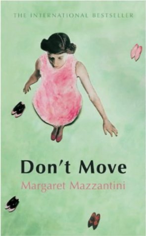 Beispielbild fr Don't Move zum Verkauf von WorldofBooks