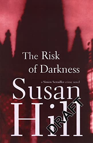 Stock image for The Risk of Darkness: A Simon Serrailler Crime Novel for sale by ThriftBooks-Atlanta