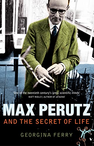 9780701176952: Max Perutz And The Secret Of Life