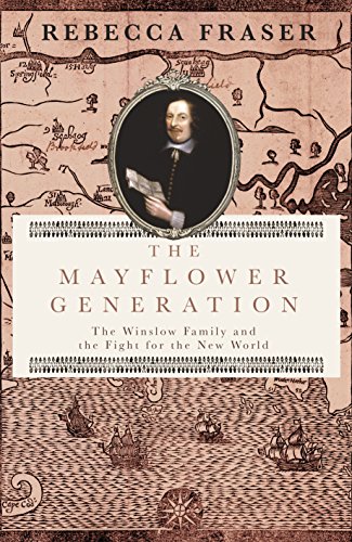 9780701177621: The Mayflower Generation: The Winslow Family and the Fight for the New World