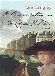 Beispielbild fr A Conversation on the Quai Voltaire. Lee Langley zum Verkauf von HPB-Blue