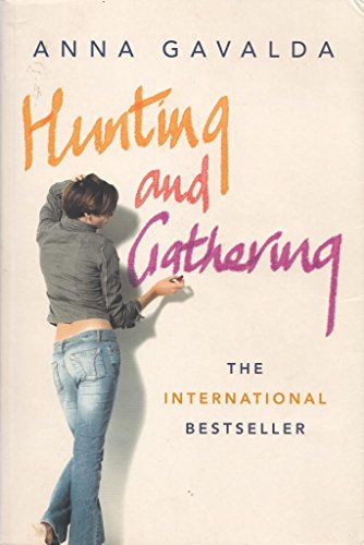 Stock image for Hunting and Gathering for sale by Better World Books: West