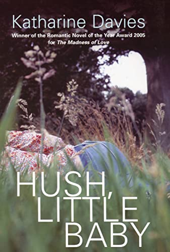 Stock image for Hush, Little Baby for sale by Snow Crane Media