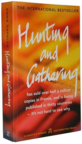 Stock image for Hunting And Gathering UNCORRECTED PROOF for sale by Richard Sylvanus Williams (Est 1976)