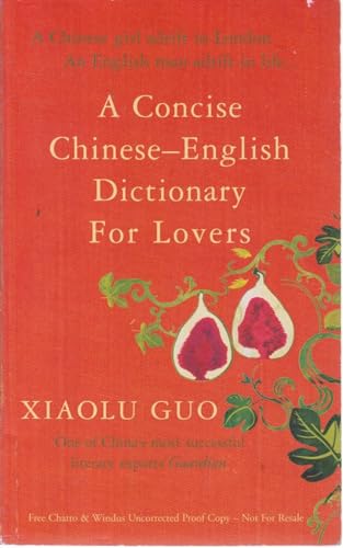 9780701180386: A Concise Chinese-English Dictionary for Lovers, A