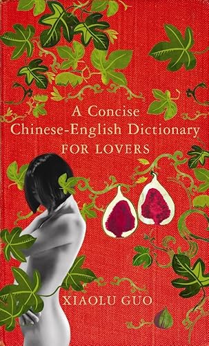 A Concise Chinese-English Dictionary For Lovers