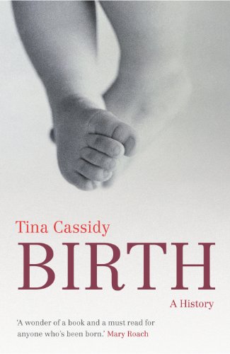 Imagen de archivo de Birth: A History a la venta por WorldofBooks