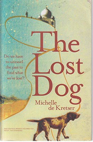 Imagen de archivo de The Lost Dog a la venta por ThriftBooks-Dallas