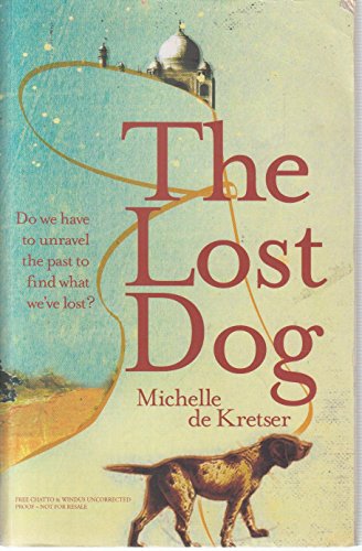 9780701182106: The Lost Dog