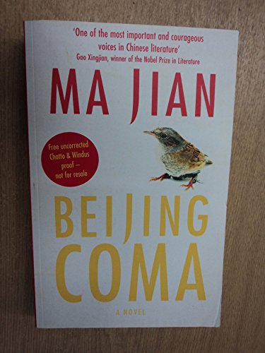 Stock image for Beijing Coma. Ma Jian for sale by ThriftBooks-Atlanta