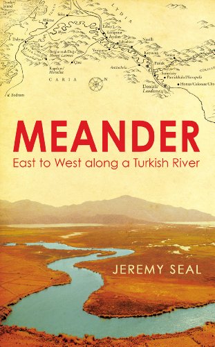 Imagen de archivo de Meander: East to West Along a Turkish River. Jeremy Seal a la venta por ThriftBooks-Dallas