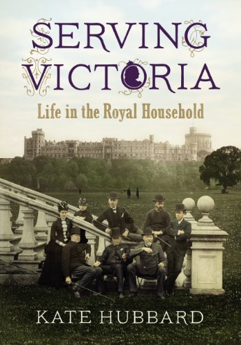 Beispielbild fr Serving Victoria: Life in the Royal Household zum Verkauf von WorldofBooks