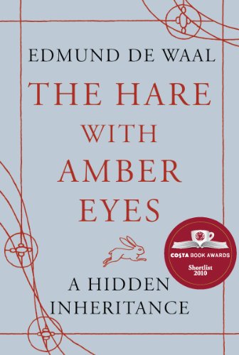 Beispielbild für The Hare with Amber Eyes: A Hidden Inheritance zum Verkauf von WorldofBooks