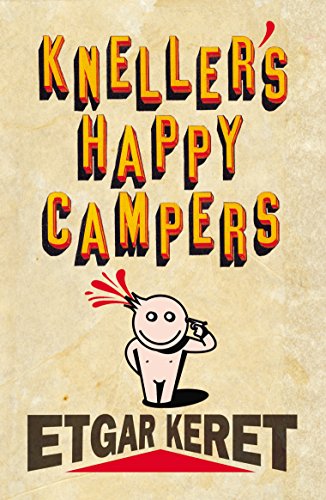 9780701184315: Kneller's Happy Campers
