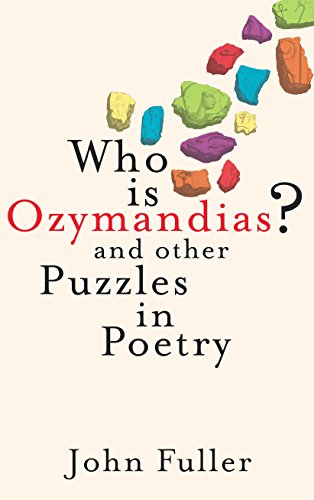 Beispielbild fr Who Is Ozymandias?: And Other Puzzles in Poetry zum Verkauf von Books of the Smoky Mountains