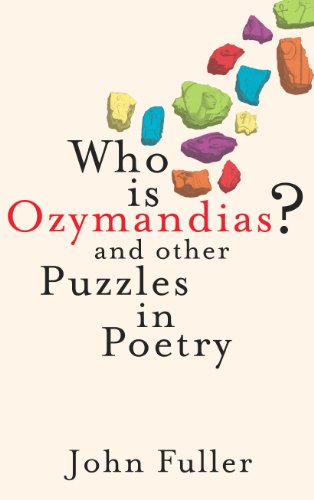 Stock image for Who Is Ozymandias?: And Other Puzzles in Poetry for sale by Books of the Smoky Mountains