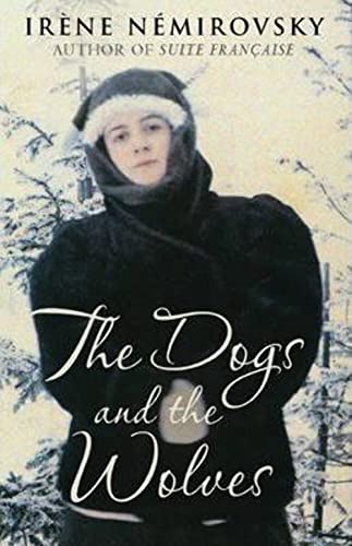 9780701184827: The Dogs and the Wolves