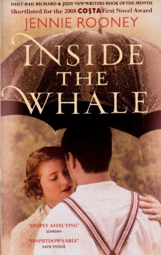 9780701185411: Inside The Whale (Shortlisted For The 2008 COSTA First Novel Award, Daily Mail Richard & Judy New Writers Book of the MonthRRP: 12.99)