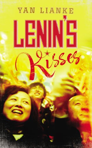 9780701186968: Lenin's Kisses