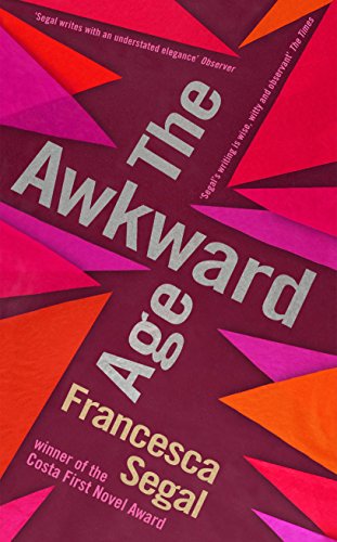 Stock image for The Awkward Age: Segal Francesca for sale by WorldofBooks