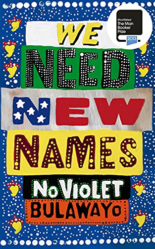 Stock image for We Need New Names for sale by WorldofBooks