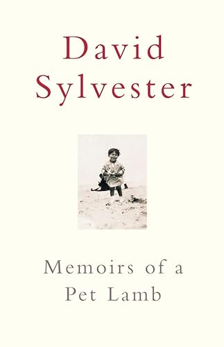 Memoirs Of A Pet Lamb (9780701188108) by Sylvester, David