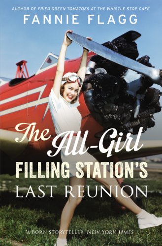 Beispielbild fr The All-Girl Filling Station's Last Reunion : A Novel zum Verkauf von Better World Books: West