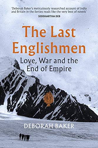 9780701188948: The Last Englishmen: Love, War and the End of Empire