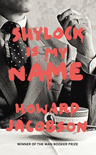 9780701188993: Shylock is My Name: The Merchant of Venice Retold (Hogarth Shakespeare)