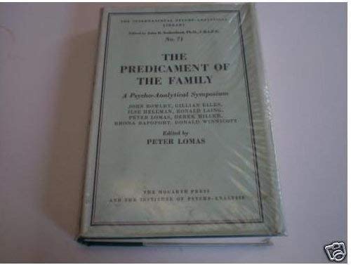 Stock image for Predicament of the Family Lomas, Peter for sale by LIVREAUTRESORSAS