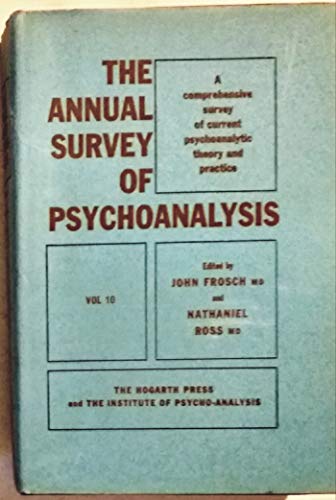 Stock image for The Annual Survey of Psychoanalysis: A Comprehensive Survey of Current Psychoanalytic Theory and Practice - Volume 10, 1959 for sale by Object Relations, IOBA