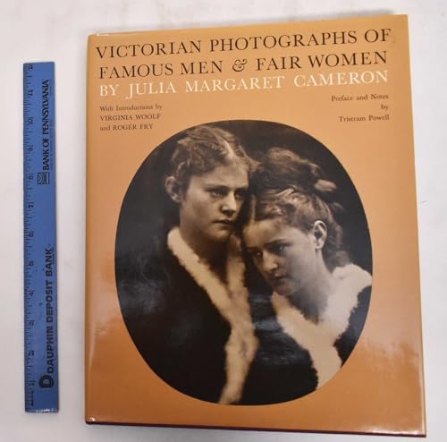 Victorian photographs of famous men & fair women, (9780701203757) by Cameron Julia Margaret; With An Introduction By Virginia Woolf And Roger Fry