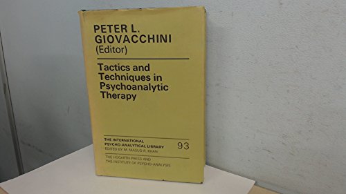 Stock image for Tactics and Techniques in Psychoanalytical Therapy (International Psycho-Analysis Library) for sale by medimops