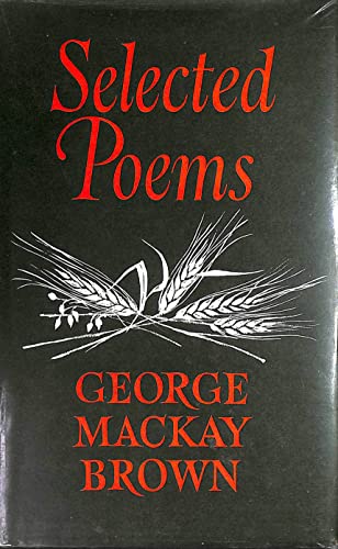 Selected poems (9780701204297) by George Mackay Brown