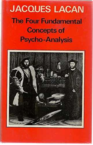 Imagen de archivo de The four fundamental concepts of psycho-analysis (The International psycho-analytical library) a la venta por dsmbooks