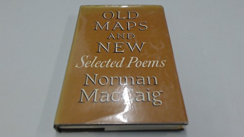 Beispielbild fr Old Maps and New: Selected Poems zum Verkauf von WorldofBooks