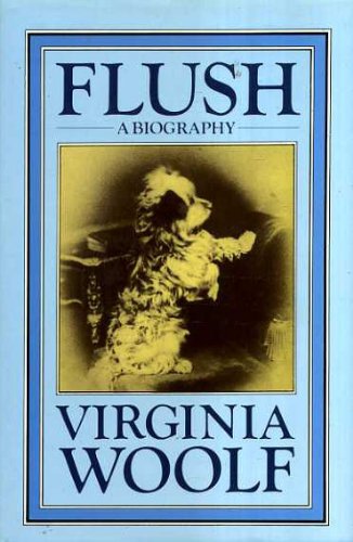 9780701205492: Flush: A Biography