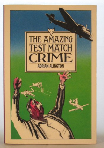 Stock image for AMAZG TEST MATCH CRIME for sale by GF Books, Inc.