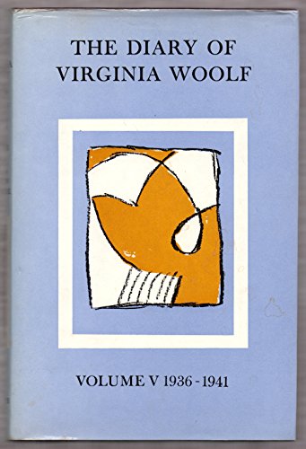 Imagen de archivo de The Diary of Virginia Woolf Vol. 5 : 1936-1941 a la venta por Better World Books