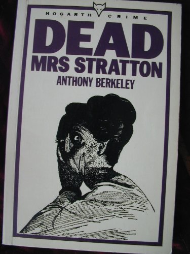 Stock image for Dead Mrs Stratton: An Exploit of Mr Roger Sheringham for sale by Zoom Books Company