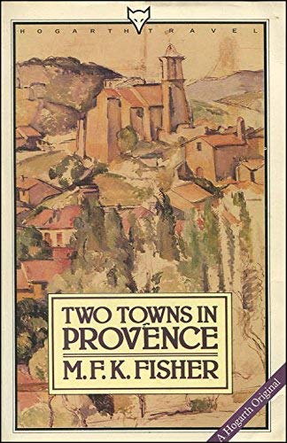 Beispielbild fr Two Towns in Provence zum Verkauf von Books From California