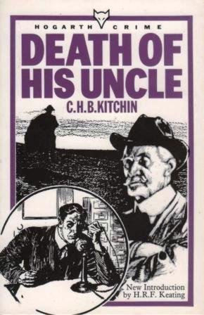 9780701206338: Death Of His Uncle (Hogarth Crime)