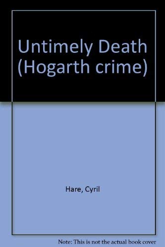 Imagen de archivo de Untimely Death (Hogarth crime) a la venta por WorldofBooks